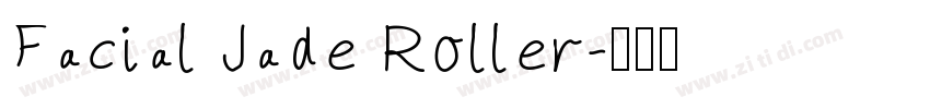 Facial Jade Roller字体转换